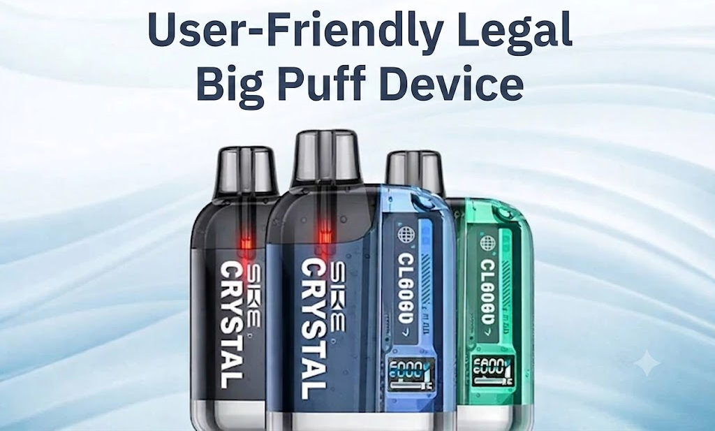 User-Friendly Legal Big Puff Device