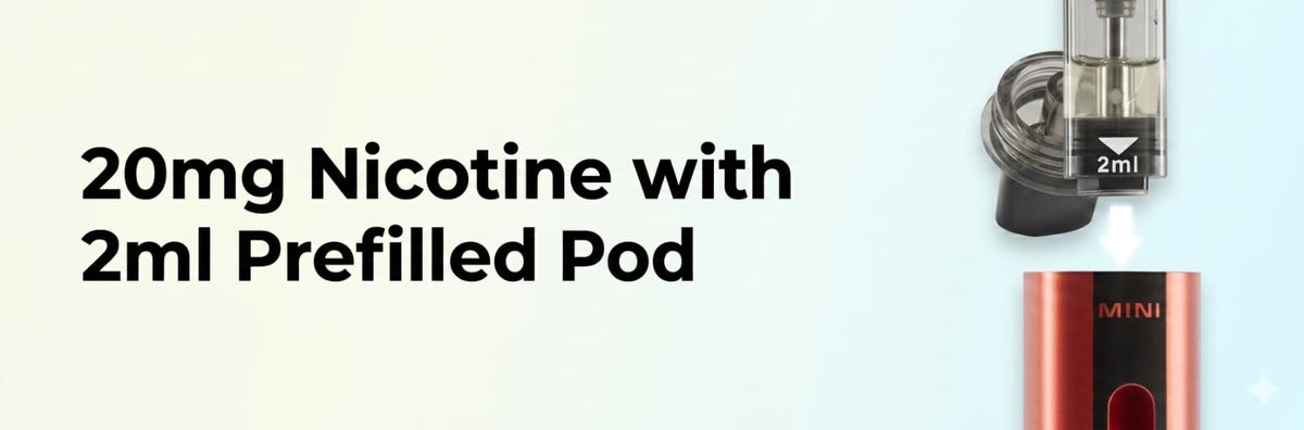 20mg Nicotine with 2ml Prefilled Pod
