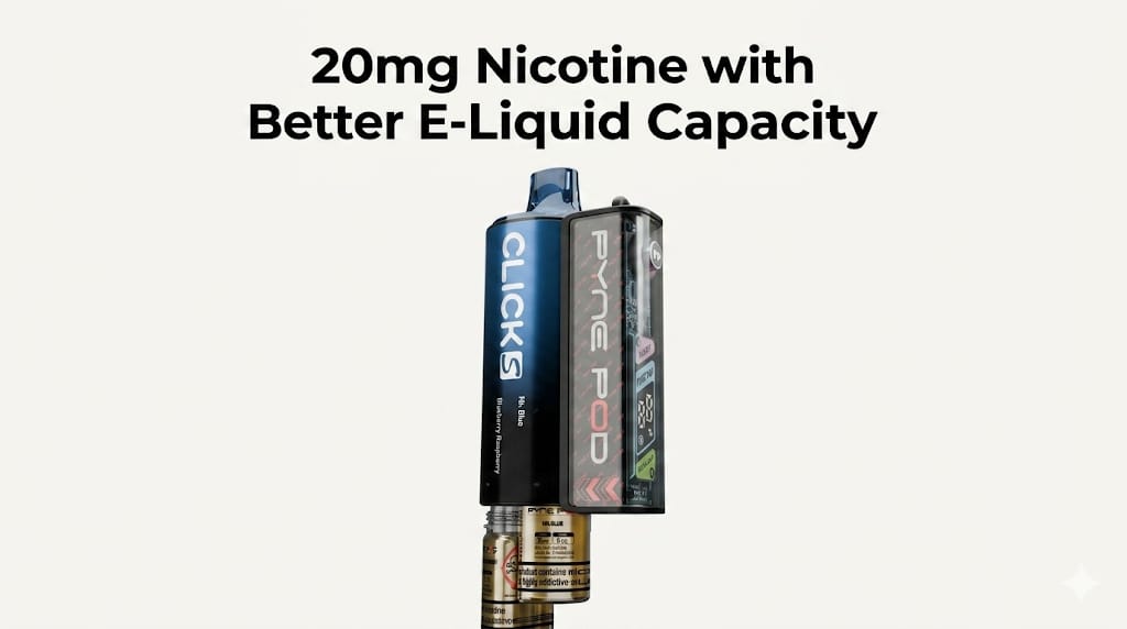 20mg Nicotine with Better E-Liquid Capacity