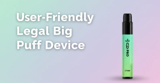 User-Friendly Legal Big Puff Device