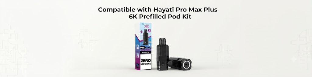 Compatible with Hayati Pro Max Plus 6K Prefilled Pod Kit