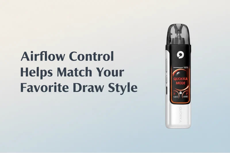 Airflow Control Helps Match Your Favorite Draw Style