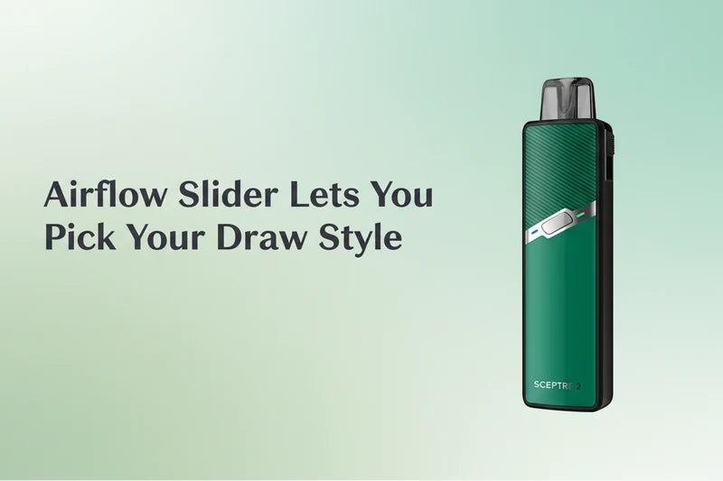 Airflow slider lets you pick your draw style
