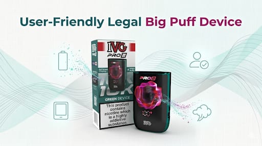 User-Friendly Legal Big Puff Device