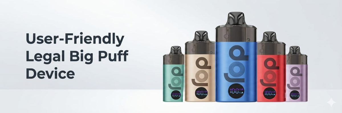 User-Friendly Legal Big Puff Device