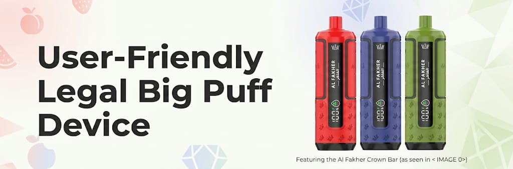 User-Friendly Legal Big Puff Device