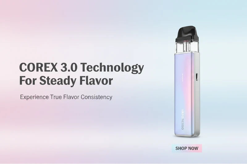 COREX 3.0 Technology For Steady Flavor