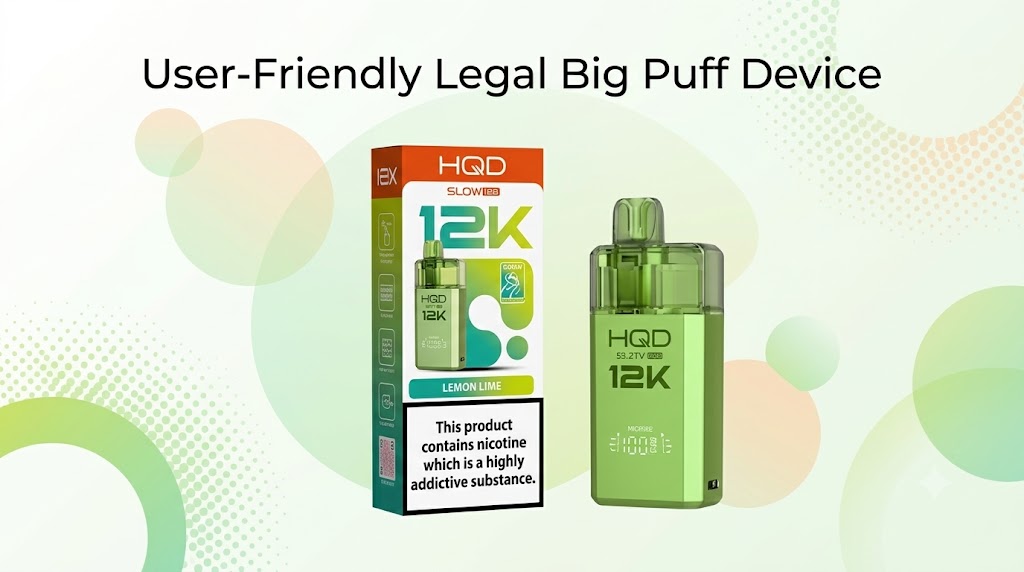 User-Friendly Legal Big Puff Device