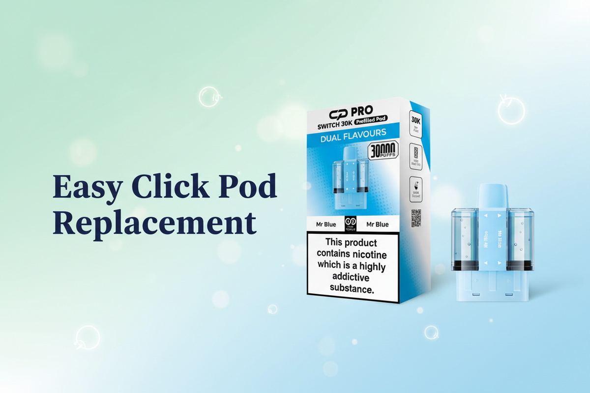 Easy Click Pod Replacement