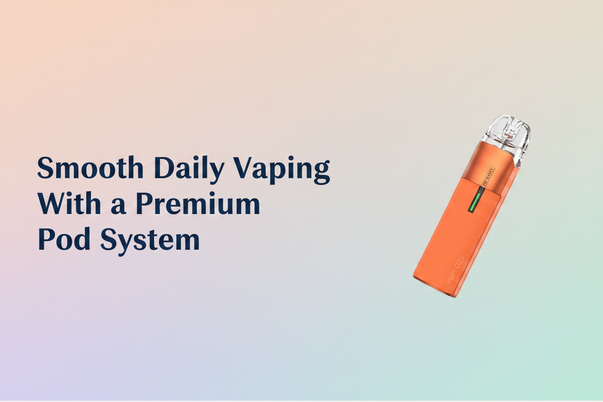 Smooth Daily Vaping With a Premium Pod System