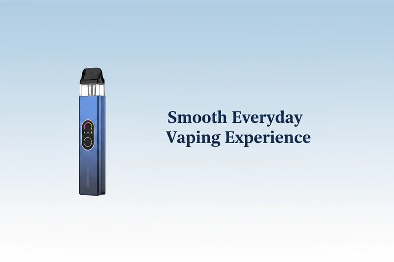 Smooth Everyday Vaping Experience