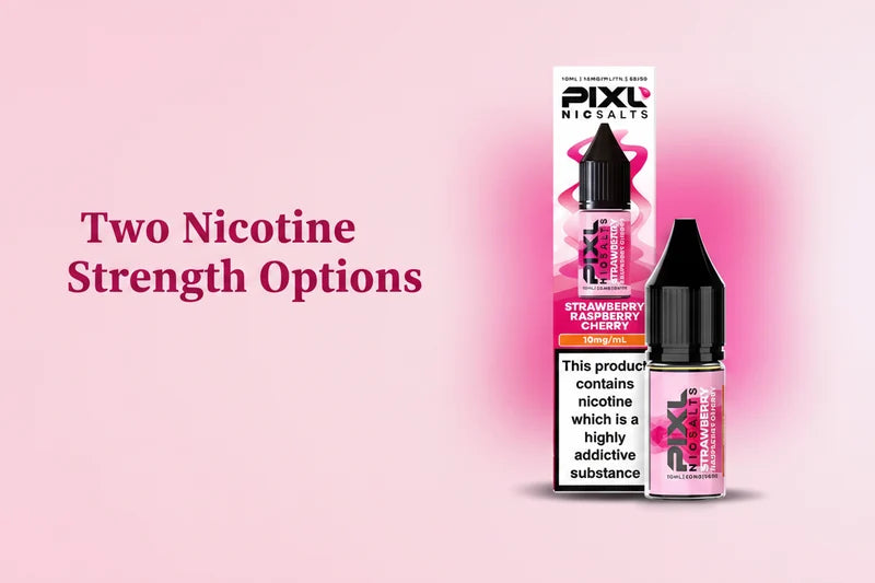 Two Nicotine Strength Options