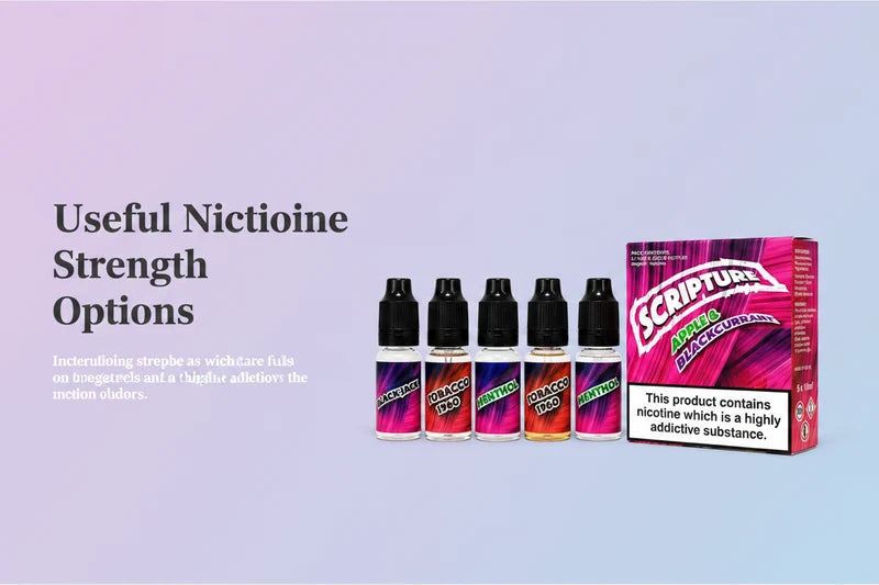  Useful Nicotine Strength Options