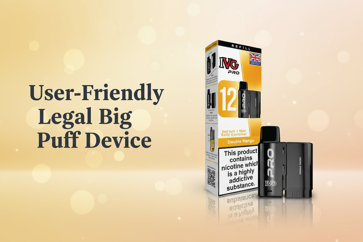 User-Friendly Legal Big Puff Device
