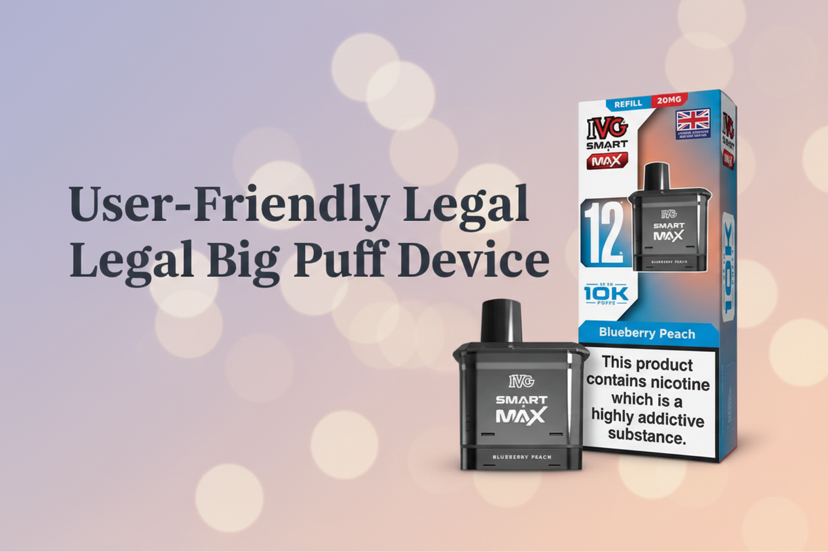 User-Friendly Legal Big Puff Device
