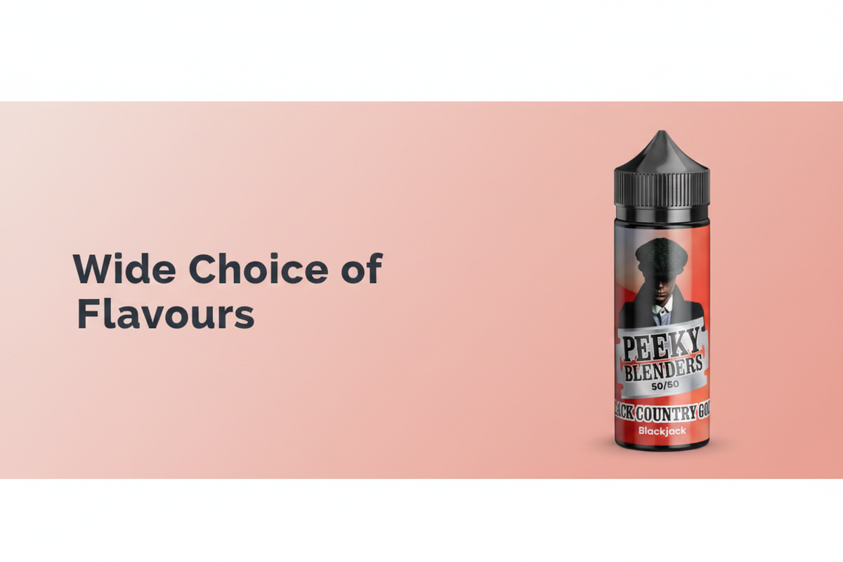 Wide Choice of Flavours
